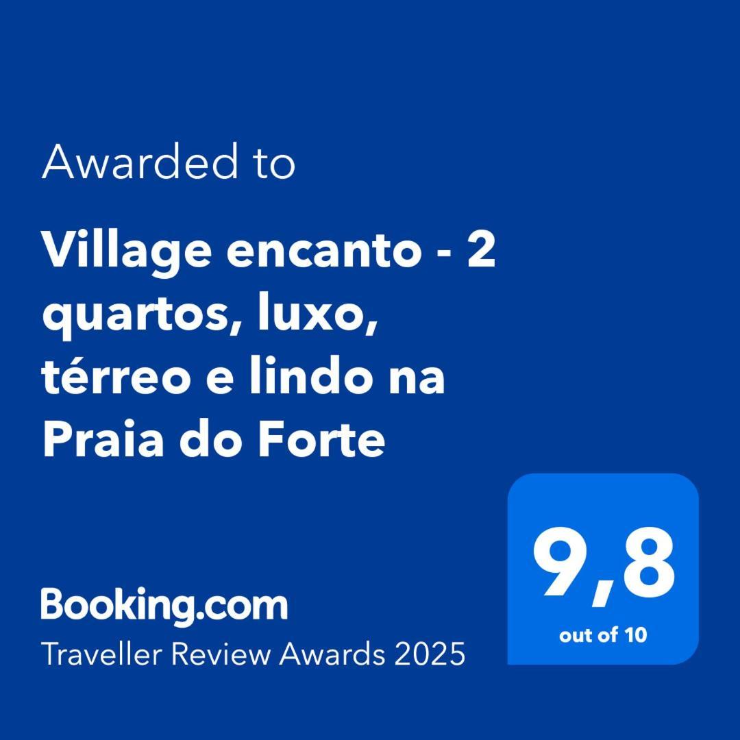 Village Encanto - 2 Quartos, Luxo, Terreo E Lindo Na Praia Do Forte Exterior photo